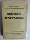 LIVRE FRANÇAIS - SECTEUR D'ATTAQUE - LOUIS GUIRAL - SECTEUR NOYON - NAMPCEL - TRACY 10e RI 1918 - GUERRE 1914 1918 - 1914-18