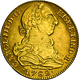 Spanien - Anlagegold: Carlos III. 1759-1788: 4 Escudos 1782 Madrid (M - JD), KM # 418.1, Friedberg 2 - Altri & Non Classificati