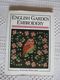 Loisirs  Créatifs  Points De Croix  English Garden Embroidery ( Stafford Whiteaker) 144 Pages - Heimwerken