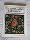 Loisirs  Créatifs  Points De Croix  English Garden Embroidery ( Stafford Whiteaker) 144 Pages - Knutselen/Doe-het-zelf