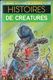 Histoires De Créatures-Grande Anthologie De La SF-L.d.P. 1983--TBE - Livre De Poche