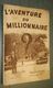 Coll. POLICE ET MYSTERE N°421 : L'aventure Du Millionnaire //Claude Ascain - Ferenczi 1941 - Ferenczi