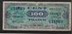 France Trésor 100 Francs France Juin 1944 Série 6- Fayette N°VF 25-6 - TB - 1945 Verso France