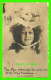 ACTRICE - LULU GLASER - CIRCULÉE EN 1905 - ACTRICE AMÉRICAINE - - Actors