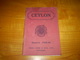 Ceylon,Ceylan,Sri Lanka Saison 1925-1926,photos,publicités Colombo,cigarettes Gold Flake Wills',plans,horaires Transport - Asie