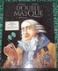 ALBUM - DOUBLE-MASQUE *   3 - L'ARCHIFOU * Par DUFAU & JAMAR - Non Classés