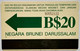 Brunei B$20 " Drive Safely " - Brunei