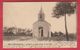 Pont-à-Celles - Chapelle De Notre-Dame De Lourdes - 1907 ( Voir Verso ) - Pont-à-Celles