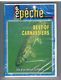 DVD -TOP PECHE-BEST-OF CARNASSIERS  N°43 DUREE 60 Minutes-NEUF DANS EMBALAGE D'ORIGINE - (voir Les 2 Scans) - Sport