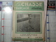 LA CHASSE FRANCAISE ILLUSTREE N°33 DE FEVRIER 1949 EXISTE T IL ENCORE DES LYNX EN FRANCE - Jagen En Vissen