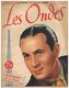 Les Ondes   Hebdomadaire De La Radio Radio Paris  Studio Harcourt  N°17 Dimanche 17 Aout 1941  Tino Rossi - Français