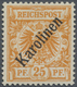 * Deutsche Kolonien - Karolinen: 1899, 25 Pfg., Diagonaler Aufdruck, Falzspur, Sign. Thier U. Rohr, Mi - Karolinen