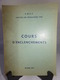 SNCF - COURS D'ENCLENCHEMENTS - Édition 1957 - SNCF - Ferrocarril