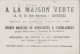 Chromos - Militaria - Marine De Guerre - Artillerie Bâteau - Publicité Magasin "A La Maison Verte" Chartres 28 - Autres & Non Classés