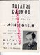 75- PARIS - PROGRAMME THEATRE DAUNOU-JEAN PAQUI-MONSEIGNEUR-MICHEL DULUD-LLUIS-PAUL BARRE-MAXIME FABERT-PAUL BARRE-DONAT - Programmes