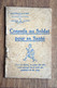 Livre Livret Du Ministère De La Guerre 1916 : Conseils Au Soldat Pour Sa Santé - WWI Grande Guerre Poilu Poilus - Autres & Non Classés