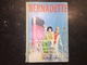 18A - Bernadette édition BP Paris Reliure 40 - 1962 - Bernadette