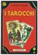 I Tarocchi - Giochi