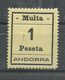 ANDORRA- SELLOS-VIÑETAS. MULTA  MUY DIFICILES 1 Peseta  MUY BONITO (S.2.C.02.18) - Precursores