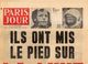 JOURNAL PARIS JOUR N° 3063 / 21 Juillet 1969 - ILS ONT MIS LE PIED SUR LA LUNE + N° 3064 Du 22/Juillet 69 - 1950 à Nos Jours