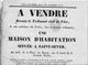 14 SAINT-SEVER - A VENDRE Par ADJUDICATION - MAISON D'HABITATION - 23 Juillet 1841 - Place Du Bourg, Sur La Grande Route - Affiches