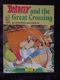 ASTERIX AND THE GREAT CROSSING BY GOSCINNY AND UDERZO - Andere & Zonder Classificatie