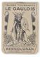 63 - ETABLISSEMENTS "BERGOUGNAN" - TALONS TOURNANTS  "LE GAULOIS" - CARNET PUB COMMERCIAL ANCIEN (8 X 11 Cm). - Autres & Non Classés