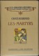 Chateaubriand - Les Martyrs - Les Grandes œuvres / Pages Célèbres Illustrées - Henri Laurens, éditeur - ( 1913 ) . - 1901-1940