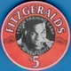 $5 Casino Chip. Fitzgeralds, Tunica, MS. Tyson Training Camp. K87. - Casino