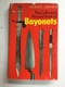 A 72 X - The Collectors Pictoral Book Of Bayonets - Blankwaffen