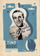 Carte Photo Dans Sa Pochette Autographe De Tino Rossi - Autres & Non Classés