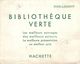 VP-GF.18-57 : BUVARD.  BIBLIOTHEQUE VERTE EDITION HACHETTE - L