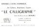 Pa L C/Buvard Papeterie Le Calligraphe  (Format 20 X 15) (N= 2) - Papeterie