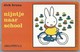 NL.- Telefoonkaart. PTT Telecom. 10 Gulden. € 4,54. Dick Bruna. Nijntje Naar School. A801 - Stripverhalen