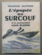 L'EPOPEE DU SURCOUF - Frans