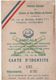 Militaria/Carte D'Identité/Fédération Nationale Des Amicales De Sous Off.de Réserve/Lagasse / PANTIN/1936-37     AEC110 - Dokumente