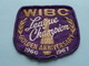 WIBC League CHAMPION 1966 - 1967 Golden Anniversary : BADGE ( Bowling USA ) Zie Foto Voor Detail ! - Ecussons Tissu