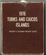 1976 TURKS AND CAICOS ISLANDS - 200° UNITED STARES - 20 CROWNE - FDC PROOF Argento / Silver / Argent - Blister Sigillato - Turcas Y Caicos (Islas)