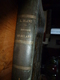 1882 Révolution Française ------> HISTOIRE De 10 ANS (1830-1840)  Tome 1 - 1801-1900