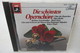 CD "Die Schönsten Opernchöre" Chor Der Deutschen Oper Berlin, Chor Und Orchester Der Bayerischen Staatsoper München - Opera