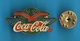 1 PIN'S  //    **  COCA COLA® ** . (© 1988 The Coca-Cola Company) - Coca-Cola