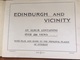 Delcampe - Livre EDINBURGH AND VICINITY -  ALBUM  250 VIEWS - Plan - Guide D'histoire - Architectuur