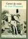 Jean Ploussard - "Carnet De Route" - 1964 - Biographien
