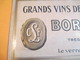 Publicité/ Plaque Carton/ Grands Vins De Bordeaux/ Blanc /Trés Recommandé/Le Verre / BORDEAUX/ Vers 1930-50     BFP204 - Plaques En Carton