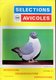 SELECTIONS AVICOLES AVICULTURE COLOMBICULTURE CUNICULTURE SEPTEMBRE 1977 N° 162 - Animals