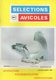 SELECTIONS AVICOLES AVICULTURE COLOMBICULTURE CUNICULTURE JUILLET-AOUT 1987  N° 261 - Animals