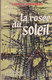 Science Fiction Le Rayon Fantastique La Rose Du Soleil N°65 Charles Henneberg 1959 - Le Rayon Fantastique