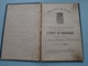 Commune De VILLERS Le BOUILLET Carnet De MARIAGE De Duchesne & Favaux Le 20/9/1919 ( Details See Photo ) !! - Zonder Classificatie