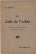 Le Culte De L'Arbre. Discours Prononcé à La Distibution Des Prix Du Lycée De Rodez Le 29/07/1905 Par Ph. Morère. - Midi-Pyrénées