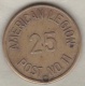 Jeton Token American Legion 25 (cent) Post No11 - Autres & Non Classés